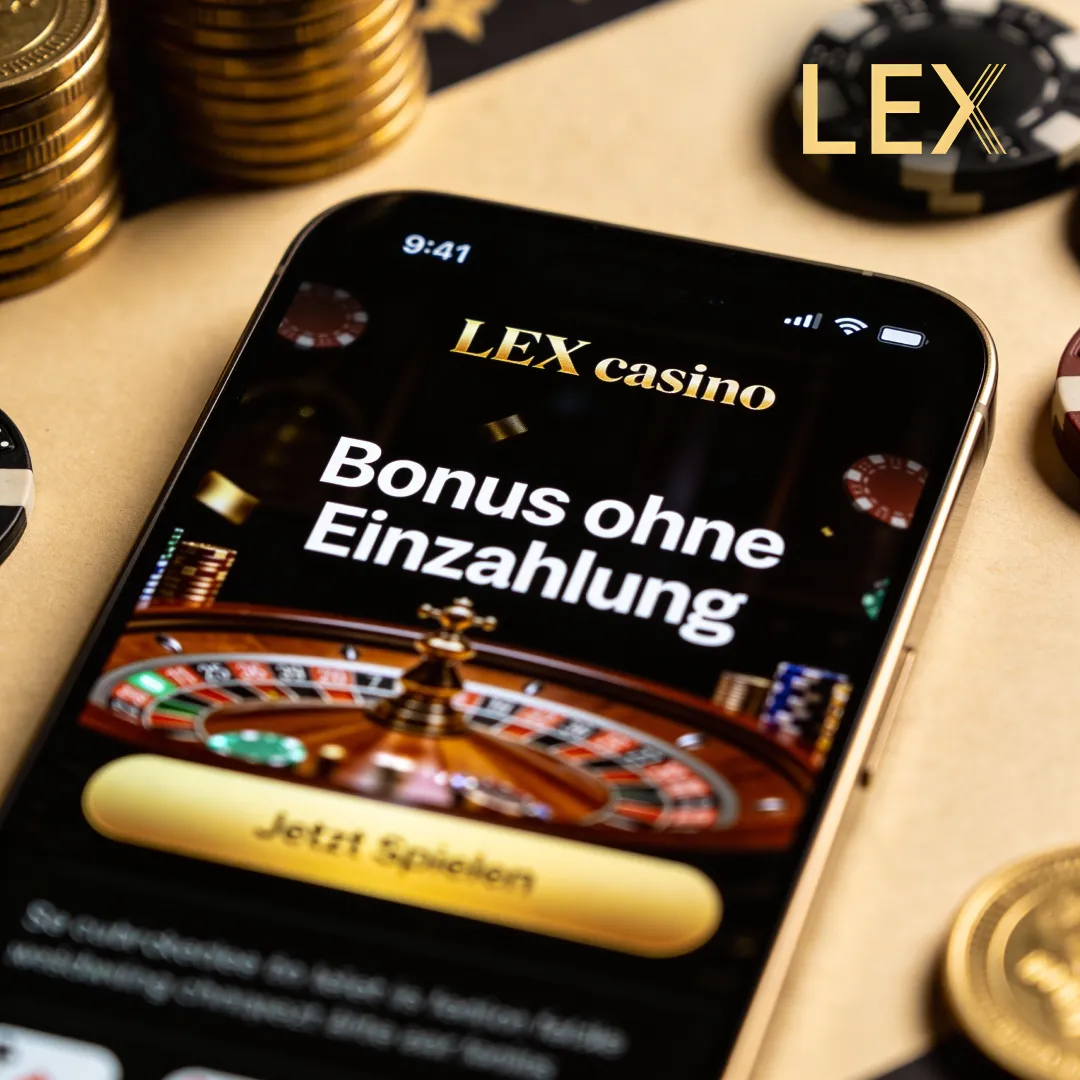 Lex Casino Bonus ohne Einzahlung